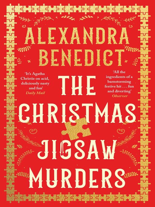 Title details for The Christmas Jigsaw Murders by Alexandra Benedict - Available